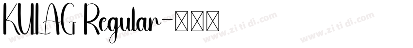 KULAG Regular字体转换 KULAG Regular字体转换